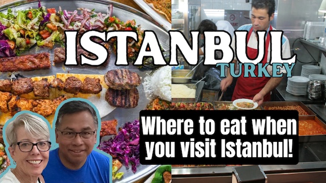 Where did we eat in Istanbul and what were our favorite restaurants?