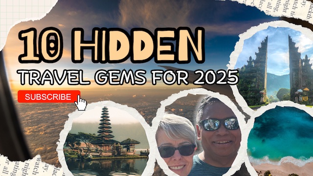 10 Hidden Travel Gems for 2025
