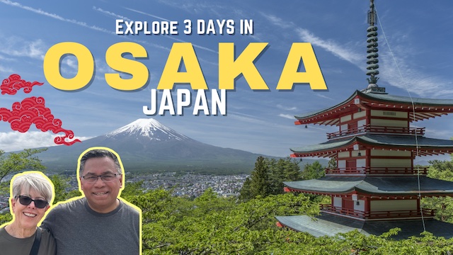 Unforgettable 3 Days in Osaka, Japan!