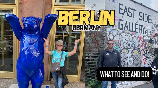 Discover Berlin, Germany! – Why Berlin Is Unlike Any Other City in Europe