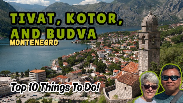 Top 10 Must-Do Activities in Tivat, Kotor, and Budva, Montenegro