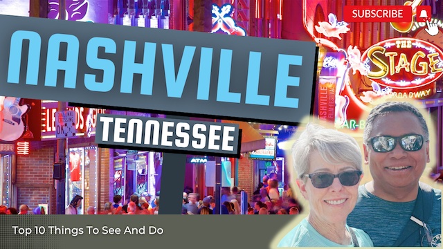Dive into Nashville, Tennessee – Top 10 Things to Do!