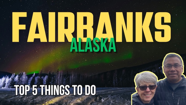 Discover Five Must See Attractions In Fairbanks Alaska