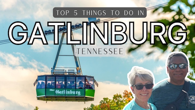 In the Mountains in Gatlinburg, Tennessee – Top 5 Things to Do!