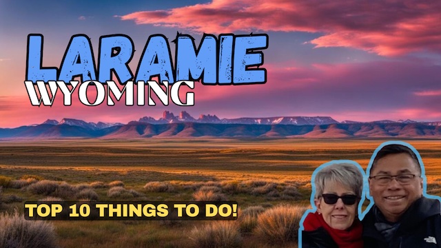 Discover the Top 10 Must-See Attractions in Laramie, Wyoming