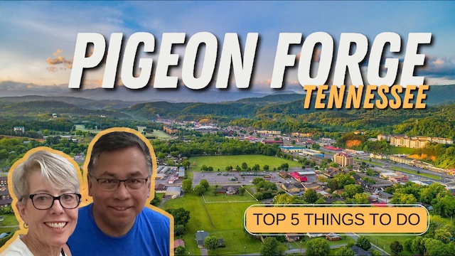 Thrilling Pigeon Forge, Tennessee – Top 5 Things to Do!