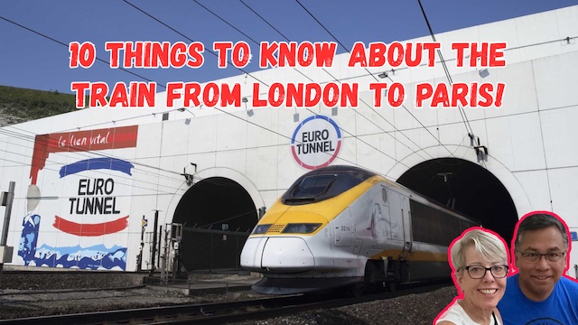 Here Are Ten Essential Tips for Traveling on the Train from London to Paris