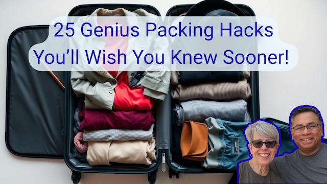 Discover 25 Genius Packing Hacks That Will Transform Your Travel Experience