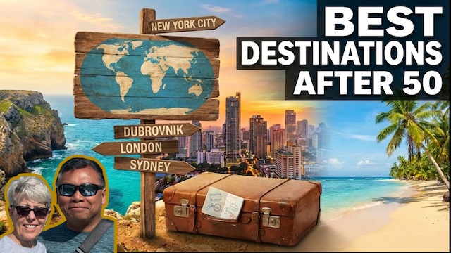 Discover the Best Travel Destinations for Those Over 50 Before Turning 60