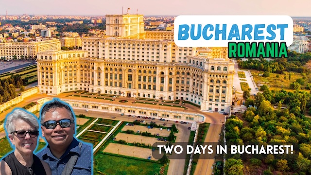 Two Days in Bucharest, Romania!